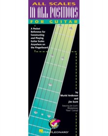 All Scales in All Positions...