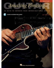 Amazing Phrasing Guitar