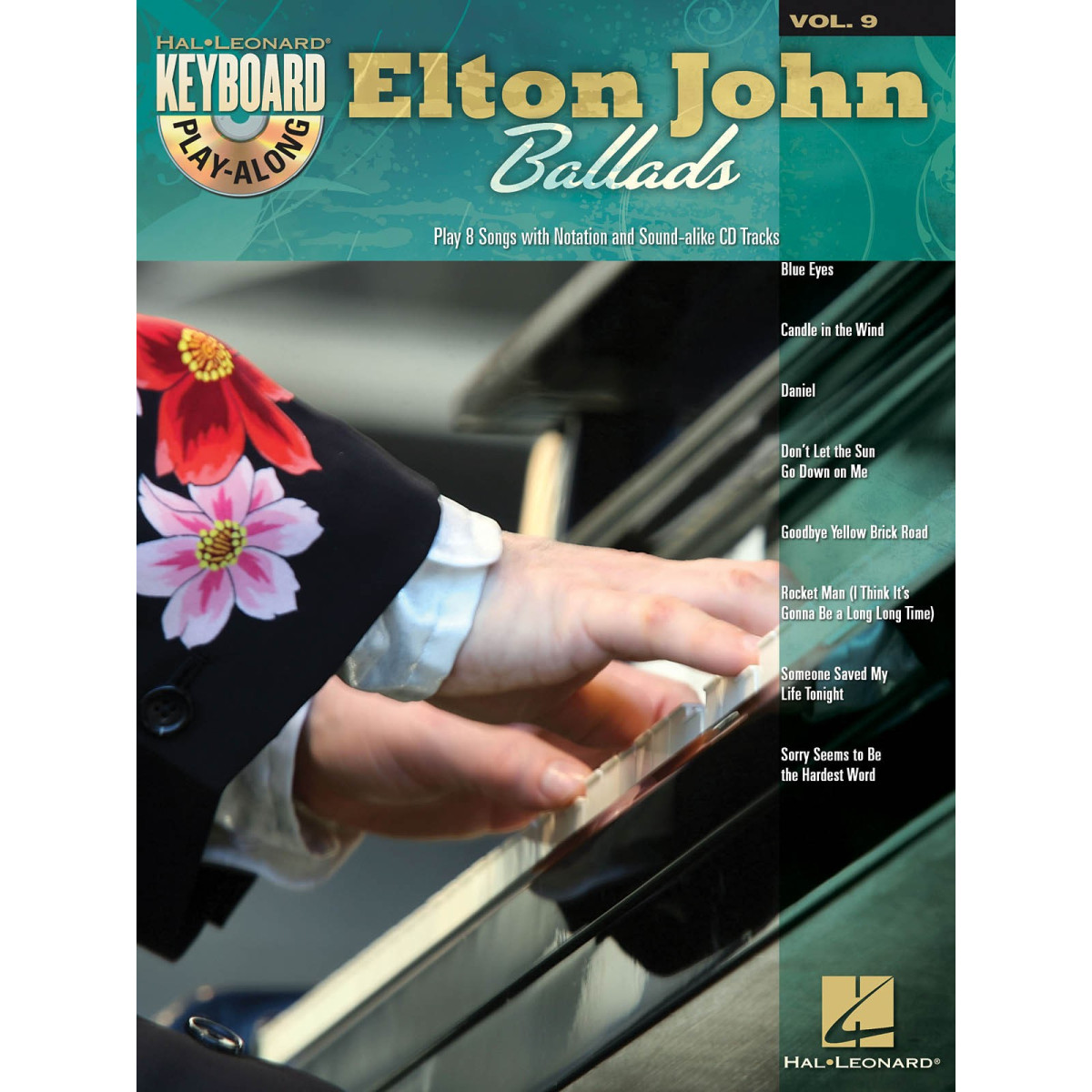 Keyboard Play-Along Volume 9 - Elton John Ballads