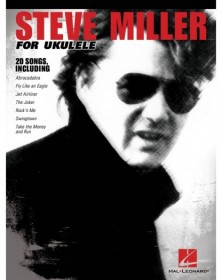 Steve Miller for Ukulele