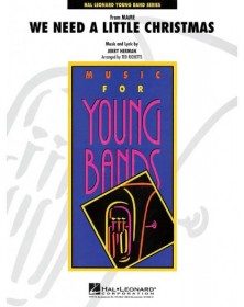 We Need a Little Christmas