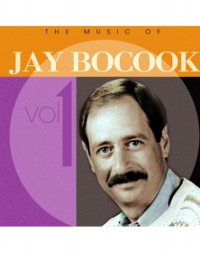 The Music of Jay Bocook Vol. 1