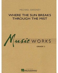 Where the sun breaks...