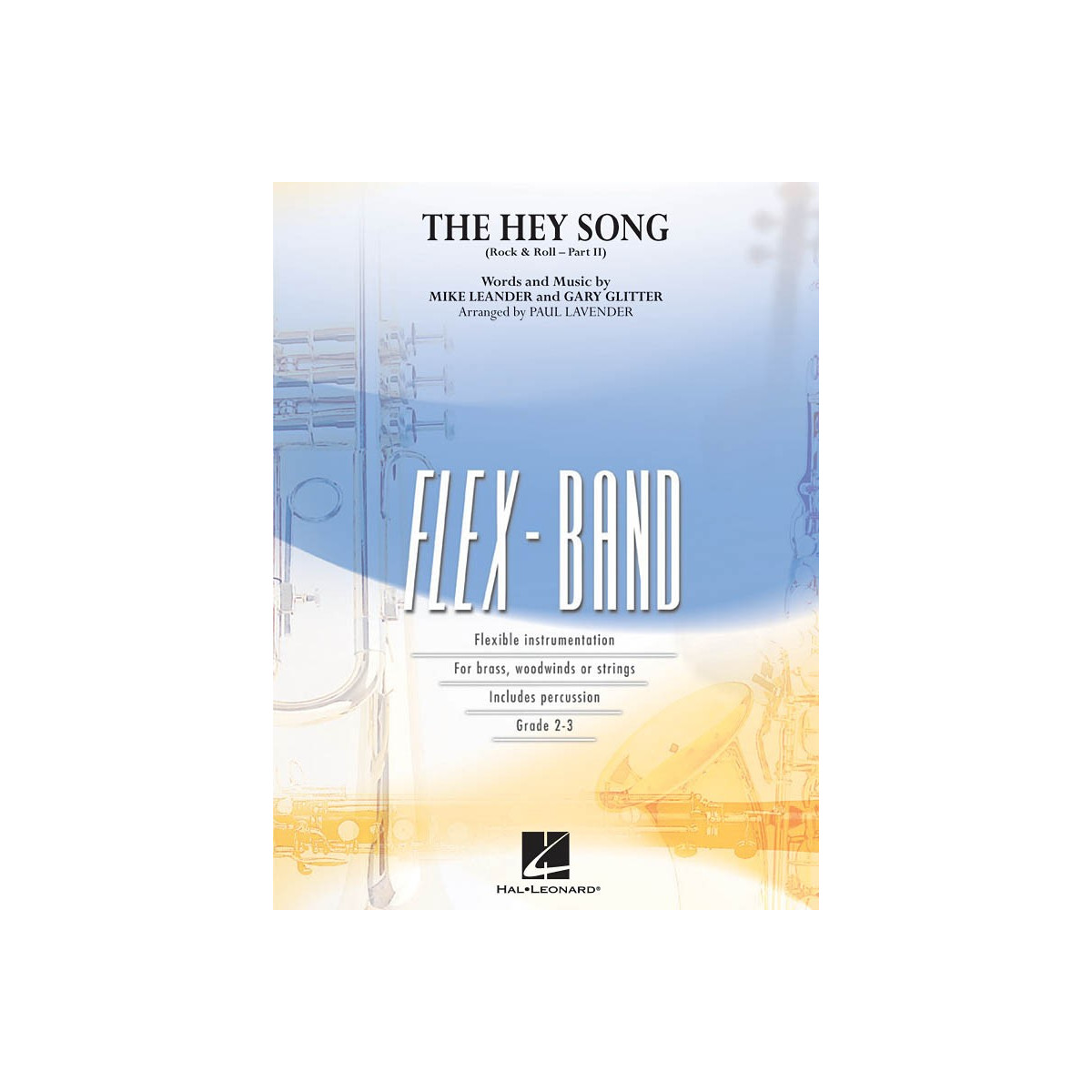 The Hey Song (Rock & Roll – Part II) - Flex-Band