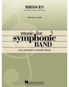 Bridges (for Wind Symphony...