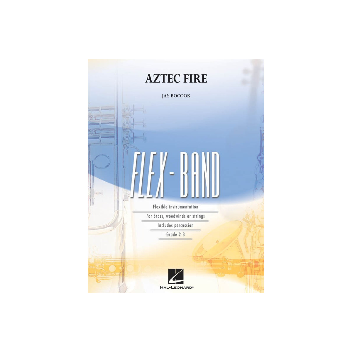 Jay Bocook : Aztec Fire - Flex-Band