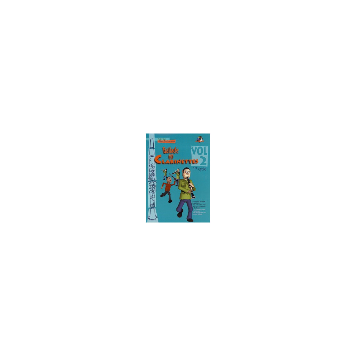 Ballade en Clarinettes Cycle 1, Vol. 2