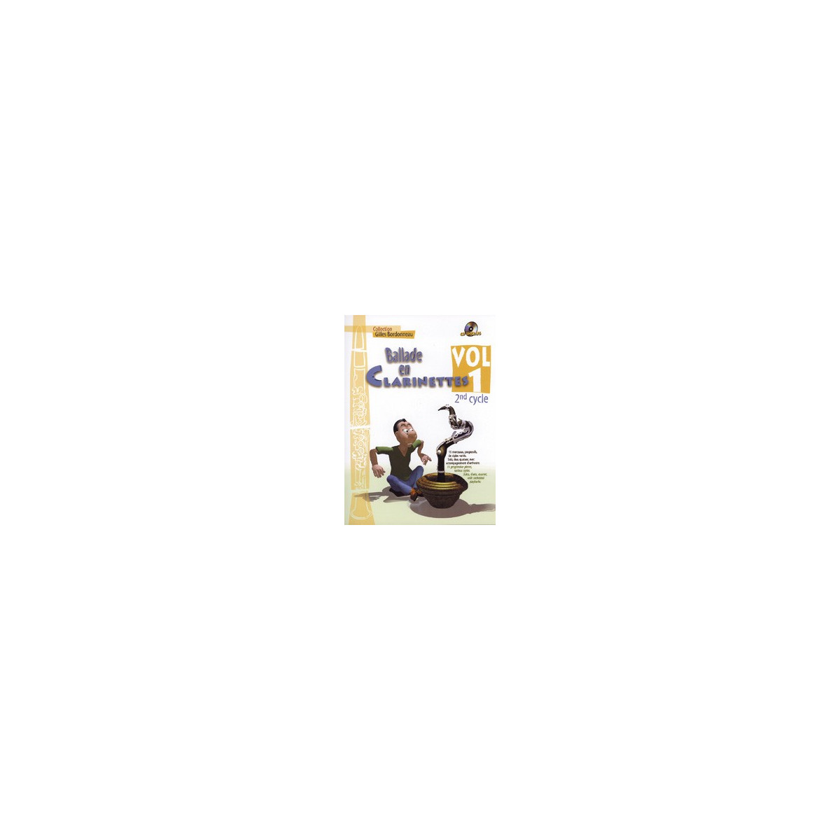 Ballade en Clarinettes Cycle 2, Vol. 1