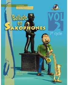 Ballade en Saxophones Cycle 1, Vol. 2