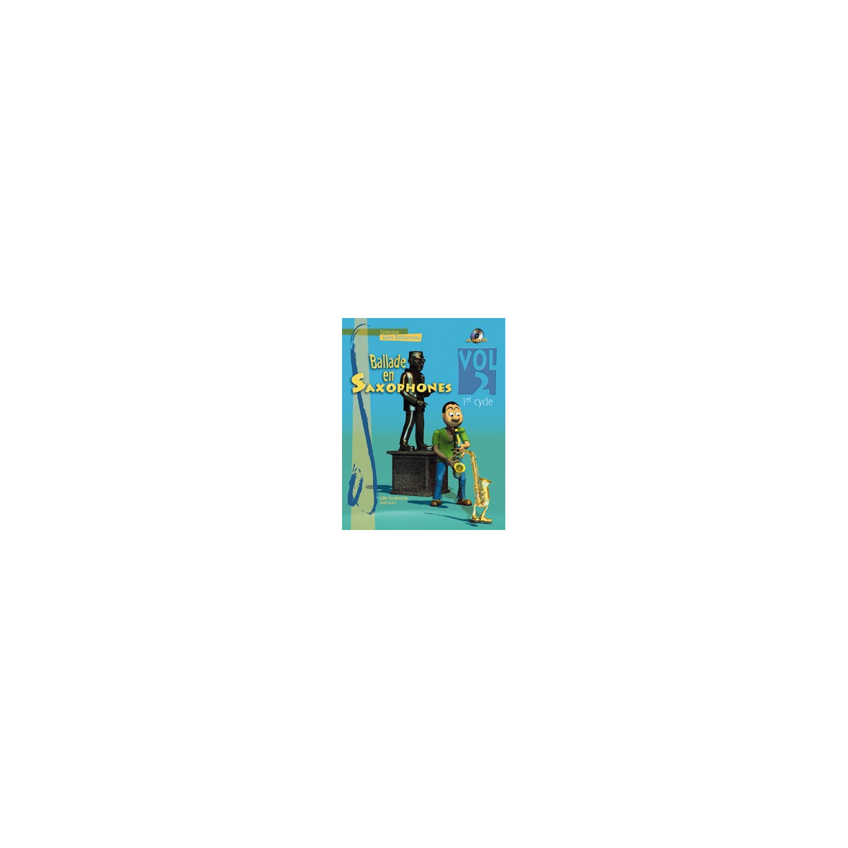 Ballade en Saxophones Cycle 1, Vol. 2