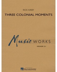 Three Colonial Moments