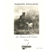 Isabelle Aboulker : La Fontaine Et Le Corbeau - Chant et Piano