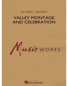 Valley Montage and Celebration