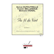 Sophie Dufeutrelle : Au Fil Du Vent Volume 1