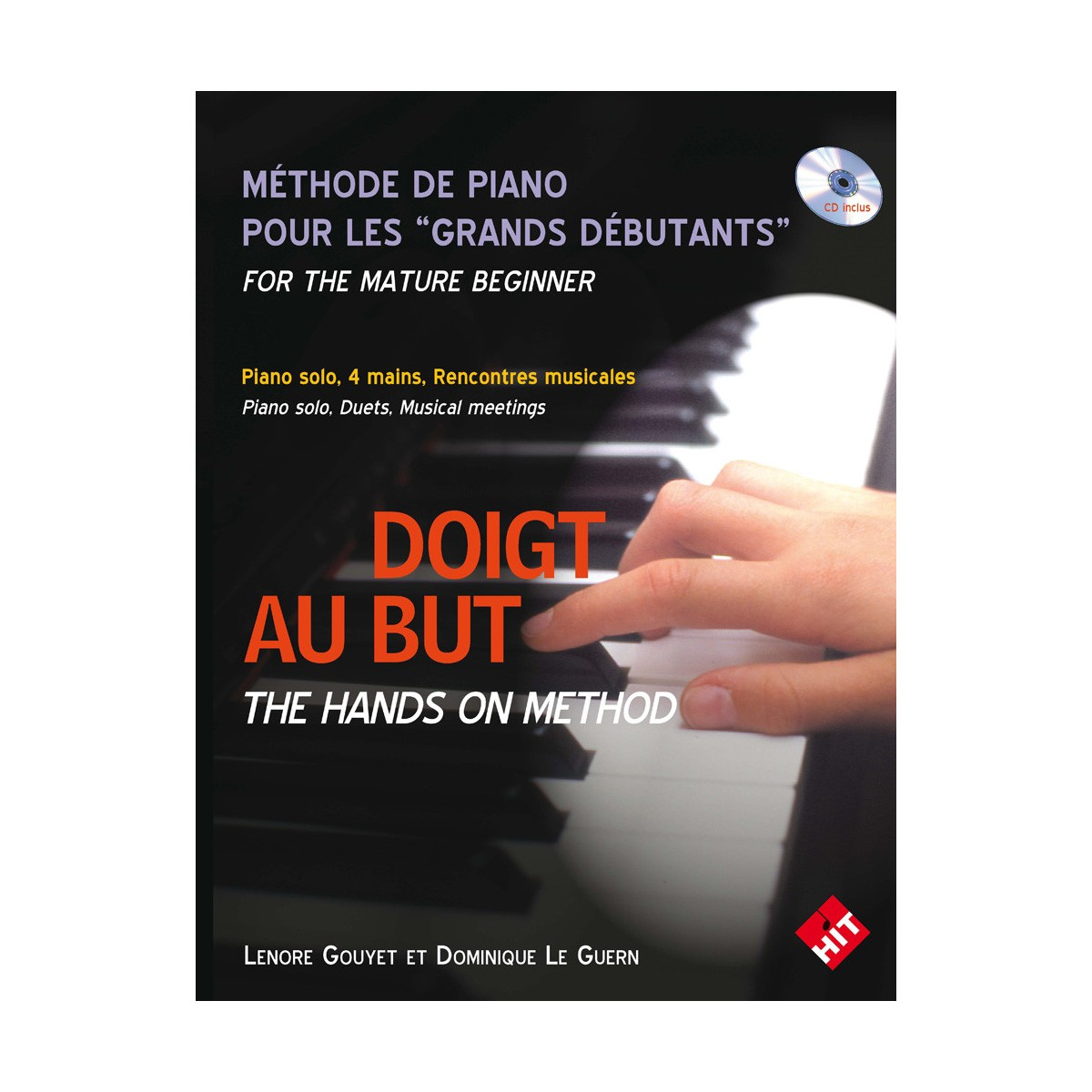 Lenore Gouyet et Dominique Le Guern : Doigt au But