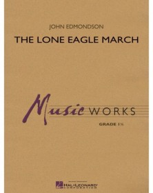 The Lone Eagle March