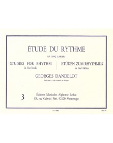 Georges Dandelot : Etude Du Rythme Voume 3 - Rythmes simultanées