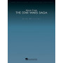 Music from the Star Wars Saga - Orchestre Symphonique - Hal Leonard