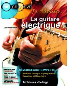 Je Débute la Guitare Électrique + CD + DVD