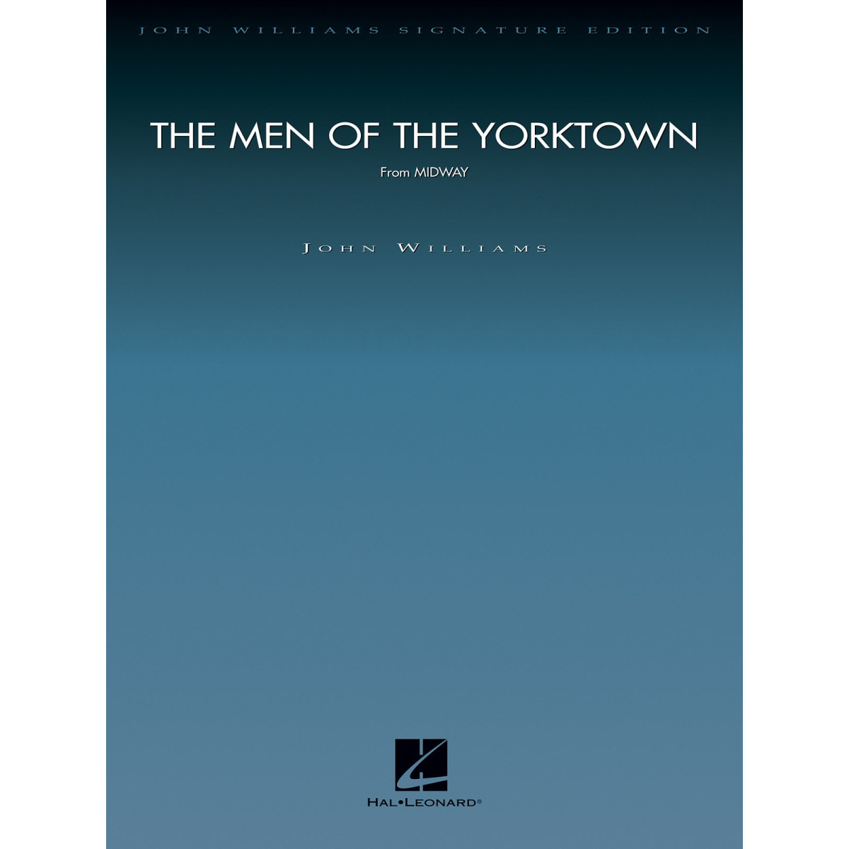 The Men of the Yorktown (from Midway)