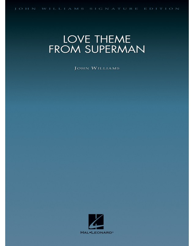 Love Theme from Superman (Can You Read My Mind?)