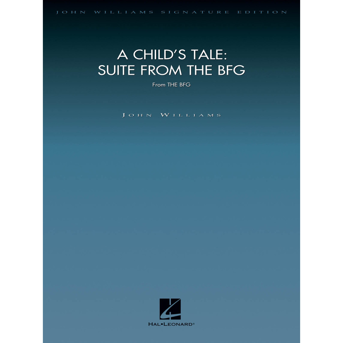 A Child's Tale - Suite From The BFG