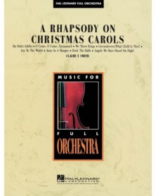 A Rhapsody on Christmas Carols