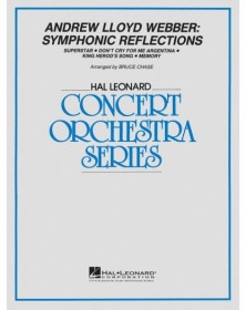 Andrew Lloyd Webber - Symphonic Reflections