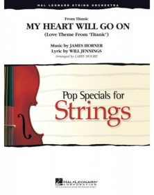 My Heart Will Go On (Love Theme from Titanic)