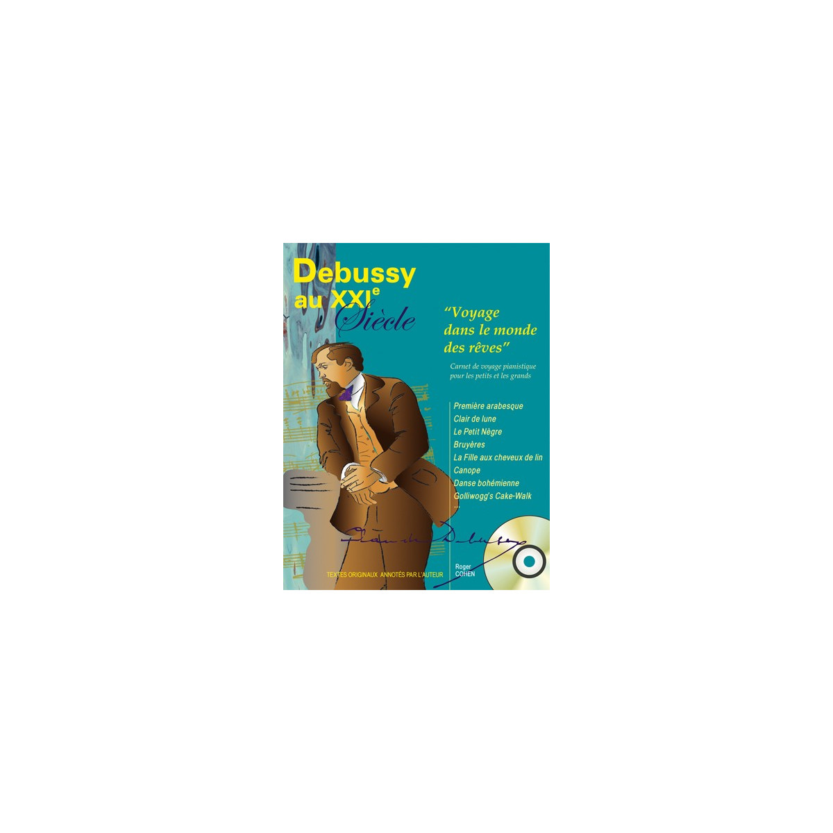 Debussy au XXIe Siècle