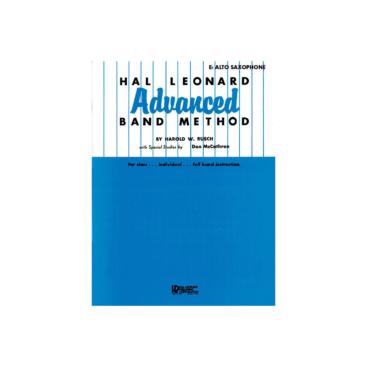 Hal Leonard Advanced Band Method