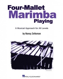 Four Mallet Marimba Playing