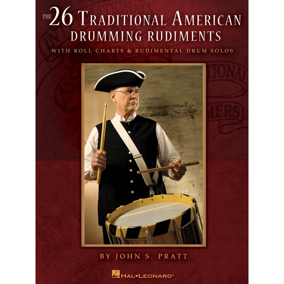 The 26 Traditional American Drumming Rudiments