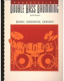 Progessive Double Bass Drumming - Volume 1