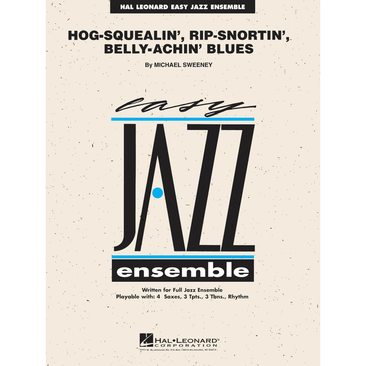 Hog-Squealin', Rip-Snortin' Belly-Achin' Blues