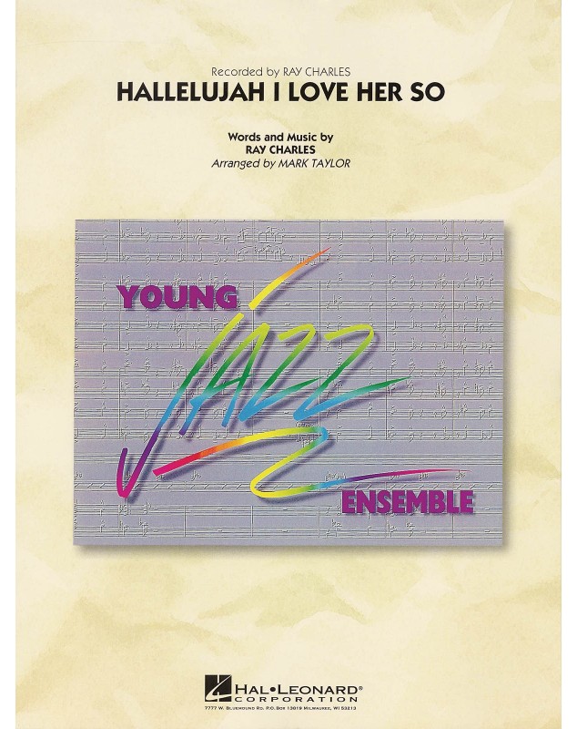 Hallelujah, I Love Her So