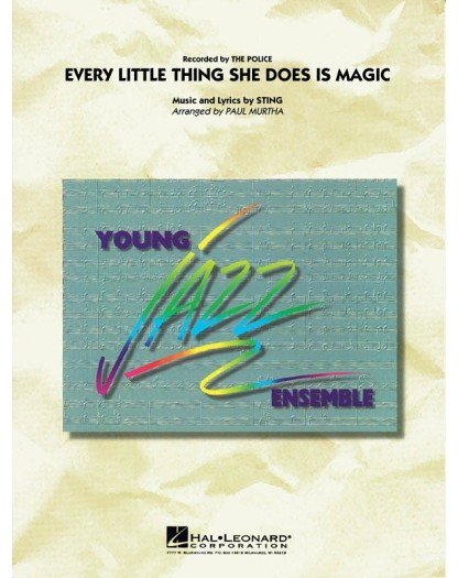 Every Little Thing She Does Is Magic