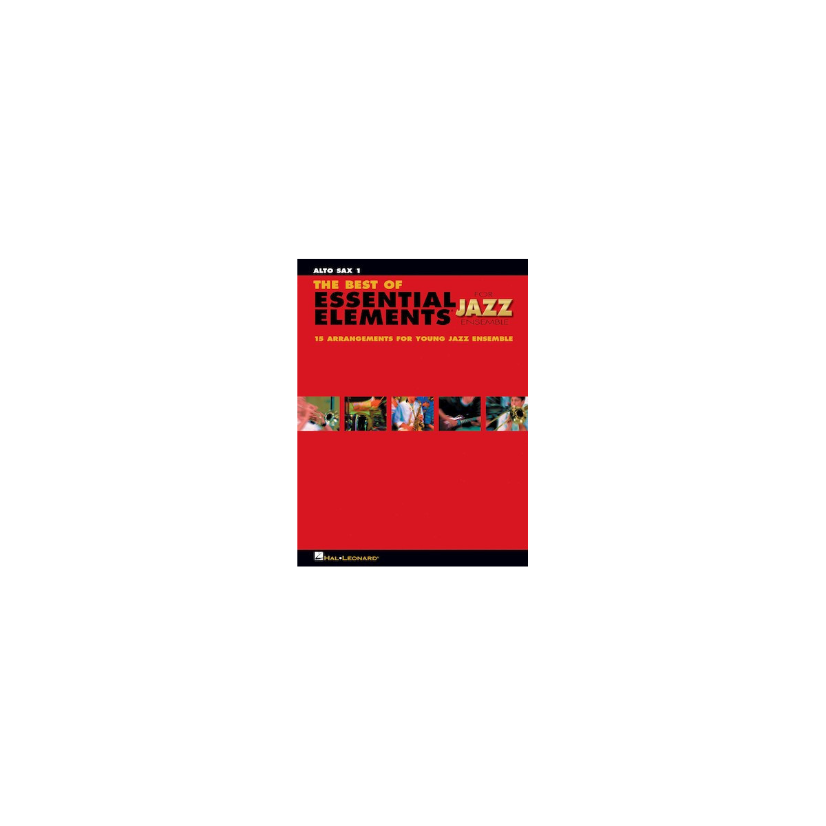 The Best of Essential Elements for Jazz Ensemble