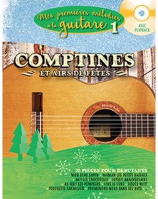 Mes premières mélodies à la guitare vol.1