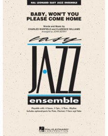 Baby, Won't You Please Come...