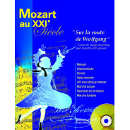 Mozart au XXIe Siècle