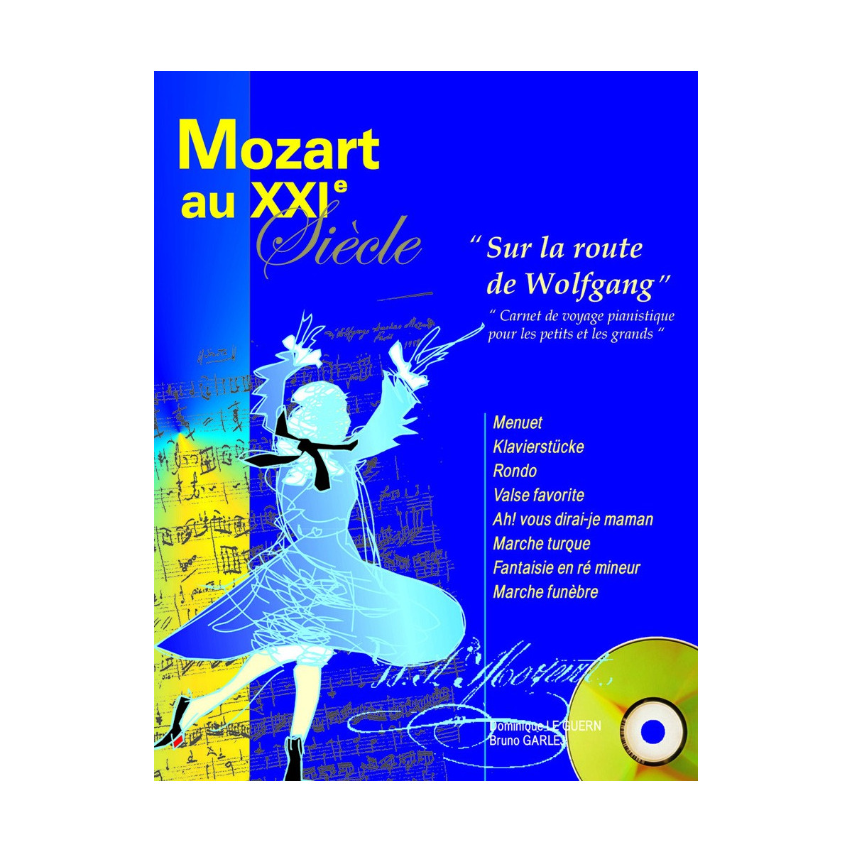 Mozart au XXIe Siècle