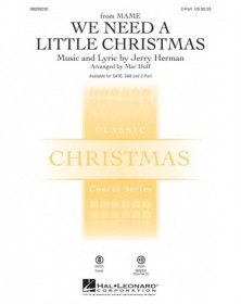 We Need a Little Christmas