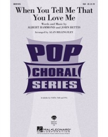 When You Tell Me that You...