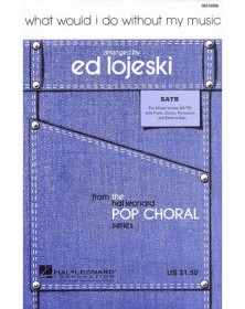 What Would I Do Without My...