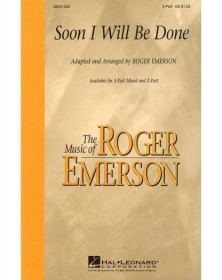 Soon I Will Be Done
