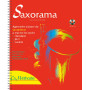 Saxorama : La Méthode