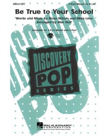 Be True to Your School