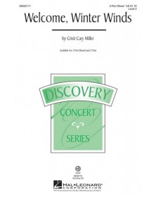 Welcome, Winter Winds