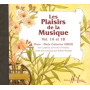 CD - Les Plaisirs de la musique Vol.1A et 1B